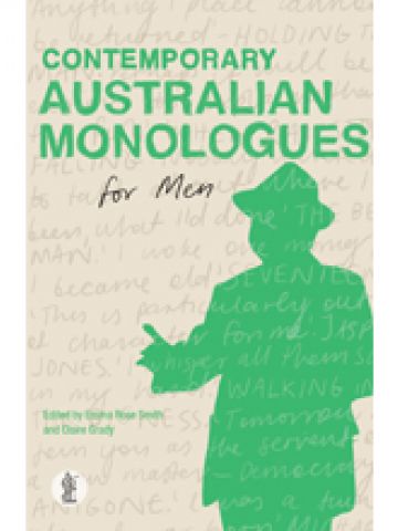 CONTEMPORARY AUSTRALIAN MONOLOGUES FOR MEN