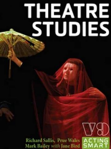 Acting Smart, Theatre Studies Version 9