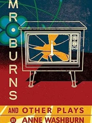 Mr. Burns and Other Plays