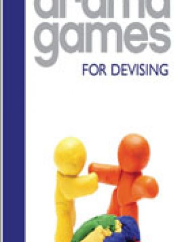 Drama Games for Devising