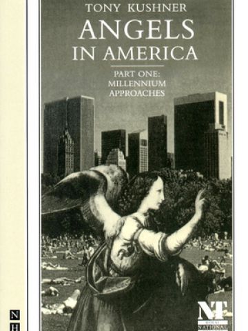 ANGELS IN AMERICA PART ONE: MILLENNIUM APPROACHES