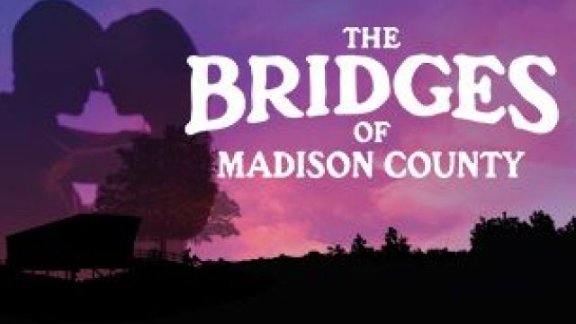 The Bridges of Madison County at the Hayes