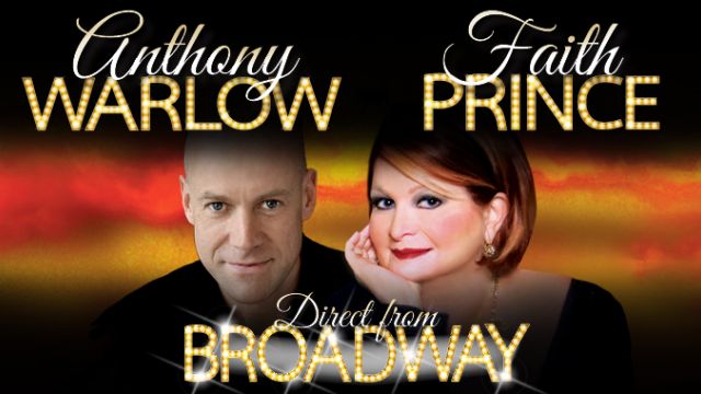 Anthony Warlow and Faith Prince: Direct From Broadway