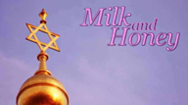 Milk and Honey First in a Jerry Herman Triptych.
