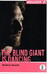 The Blind Giant is Dancing